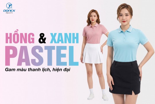 GAM MÀU PASTEL – CHẠM NHẸ SẮC MÀU THANH LỊCH