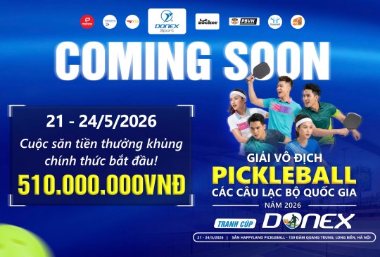 COMING SOON GIẢI VÔ ĐỊCH PICKLEBALL CÁC CLB QUỐC GIA NĂM 2026 – 